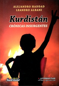 Tapa numero 10, Kurdistán: crónicas insurgentes