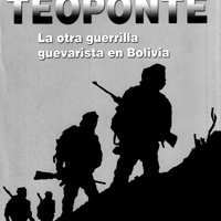 La guerrilla de Teoponte: "Volvimos a las montañas"