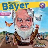 Tapa numero 22, Osvaldo Bayer para chic@s