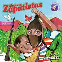 Tapa numero 13, Mujeres Zapatistas para chic@s